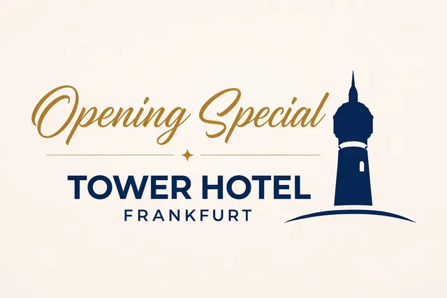 Opening Special – Tower Hotel Frankfurt