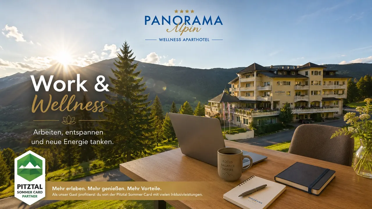 Work and Wellness XL | Summer Special – Wellness Aparthotel Panorama Alpin und Pitztal Living Jerzens im Pitztal